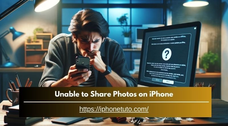 Unable To Share Photos On Iphone